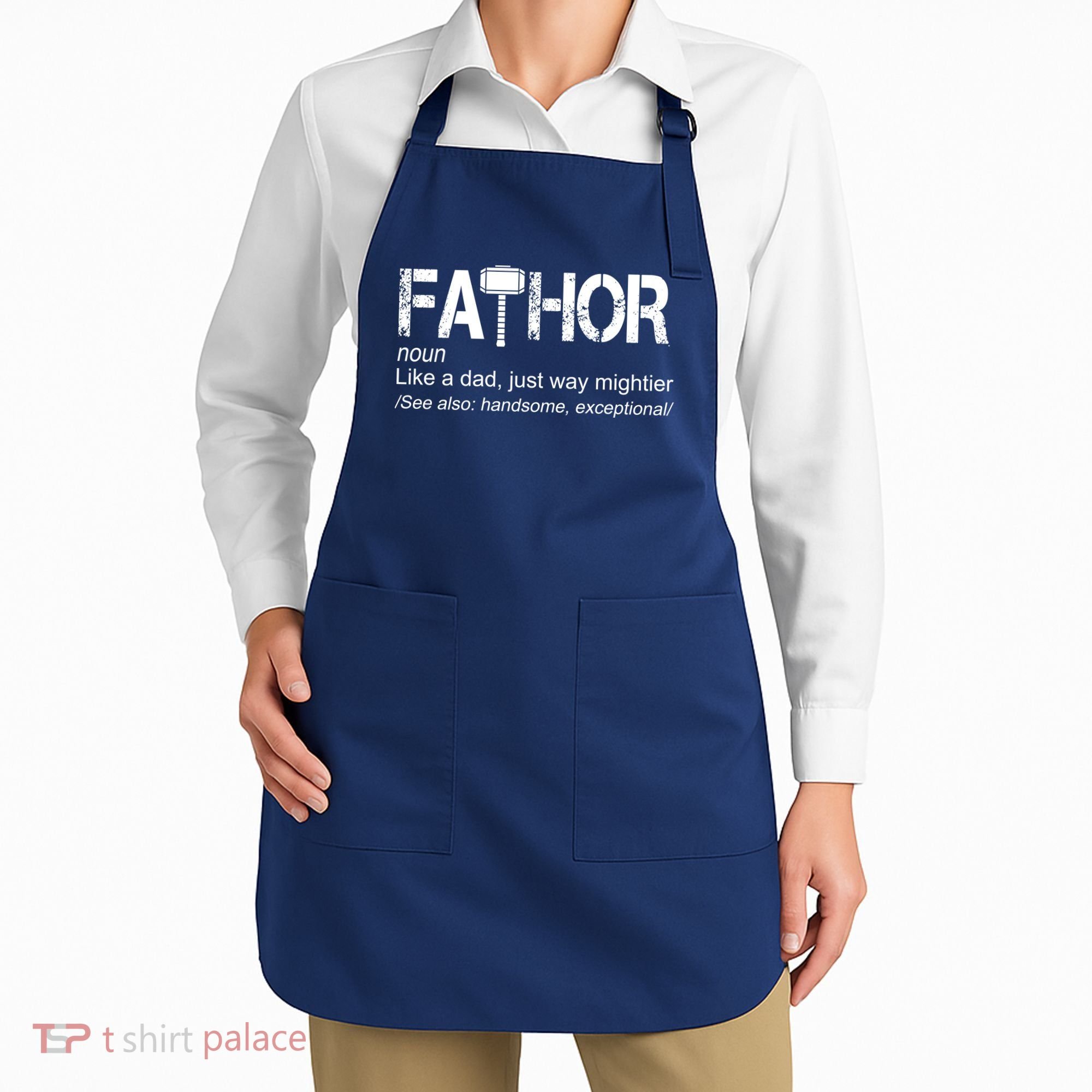 Fathor Like Dad Just Way Mightier Hero Apron