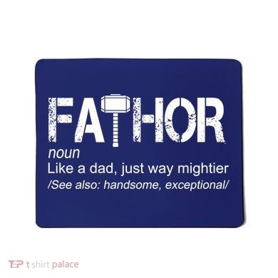 Fathor Like Dad Just Way Mightier Hero Mousepad