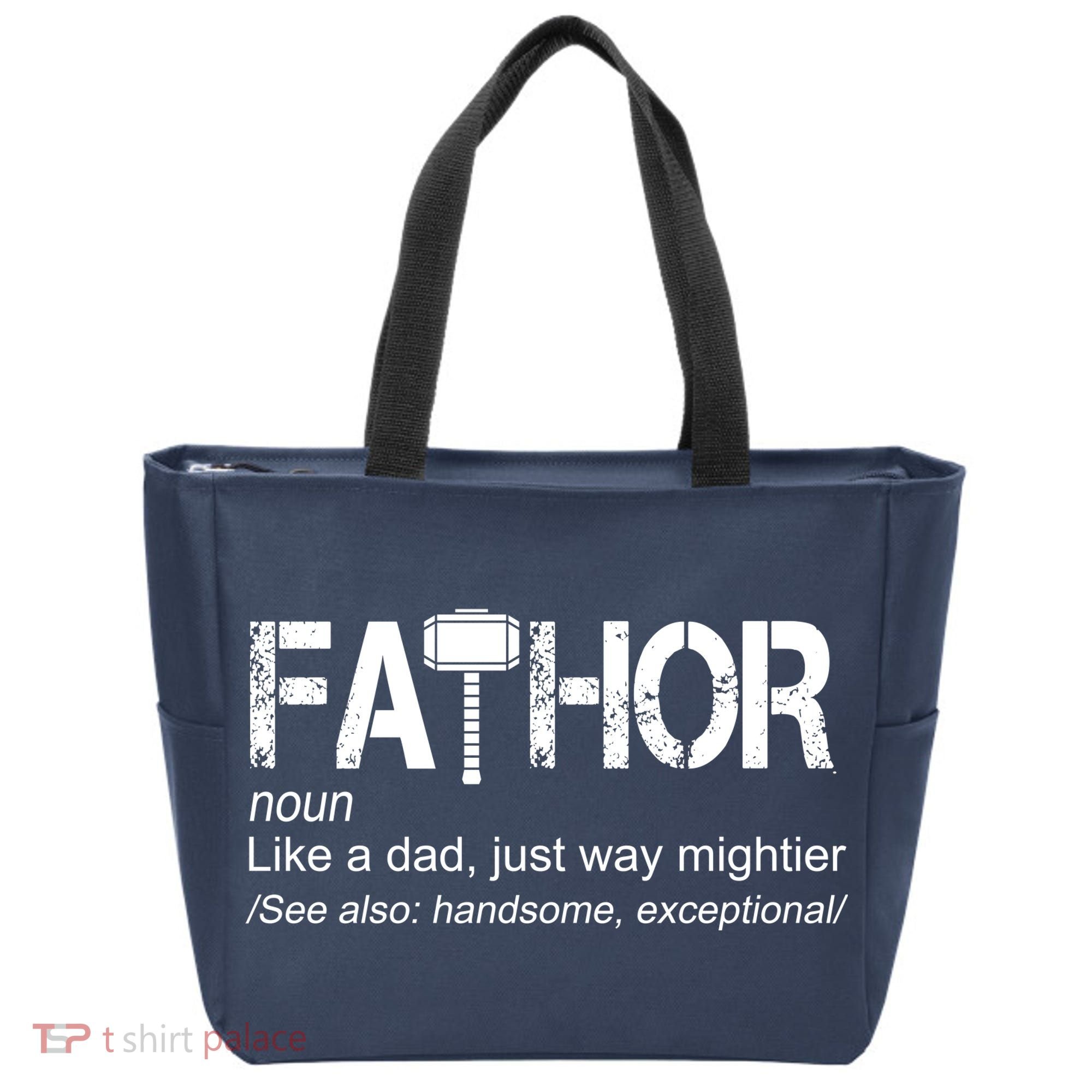 Fathor Like Dad Just Way Mightier Hero Tote Bag