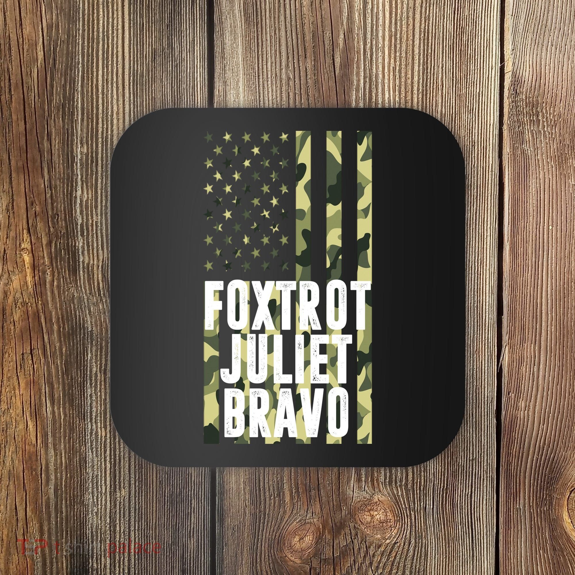 FJB Army Usa Flag Foxtrot Juliet Bravo Coaster