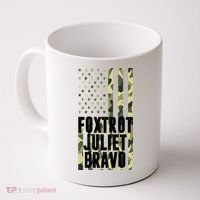 FJB Army Usa Flag Foxtrot Juliet Bravo Coffee Mug thumb 0