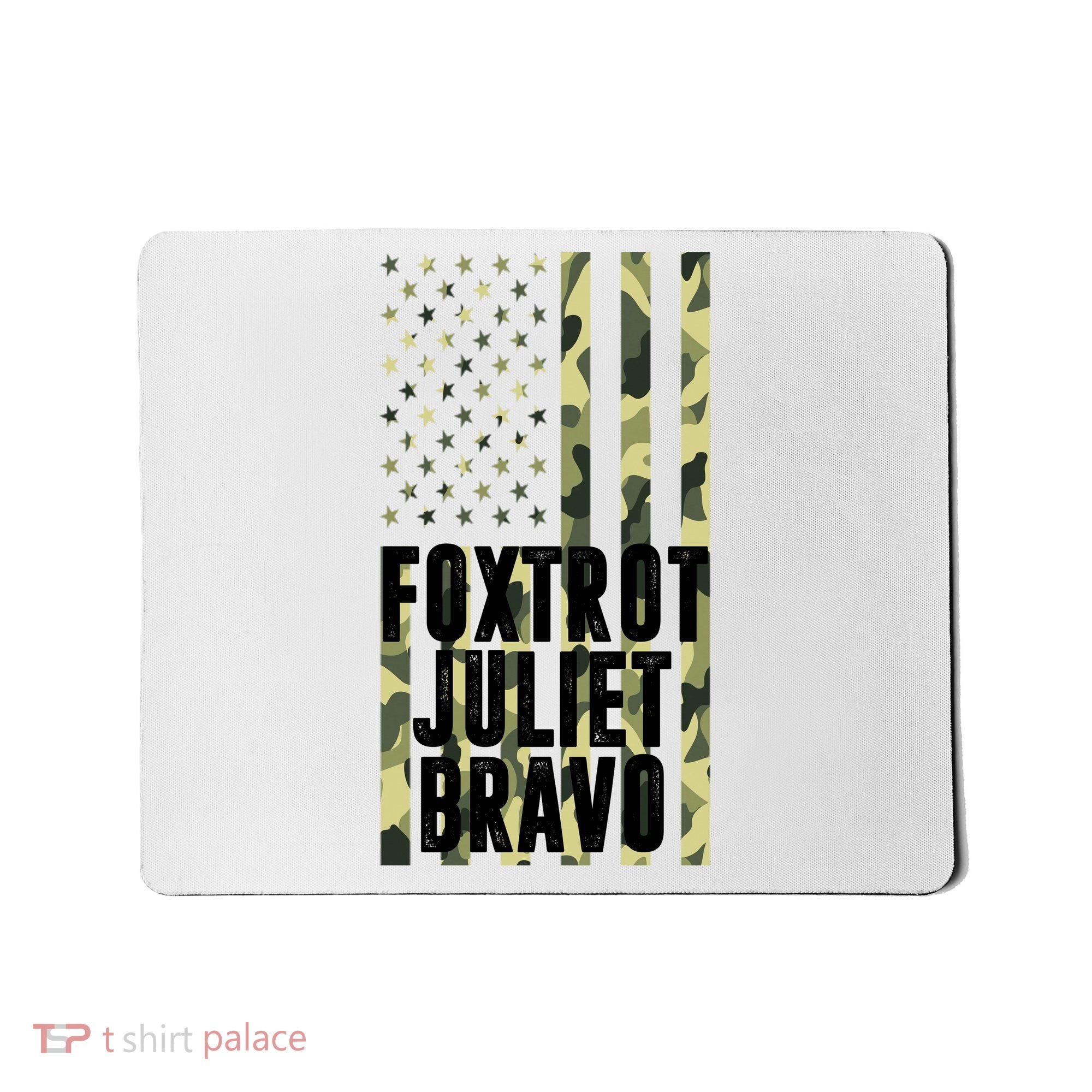 FJB Army Usa Flag Foxtrot Juliet Bravo Mousepad