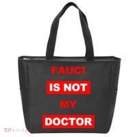 Fauci Is Not My Doctor Tote Bag thumb 0