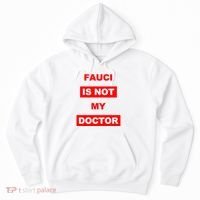 Fauci Is Not My Doctor Hoodie thumb 0