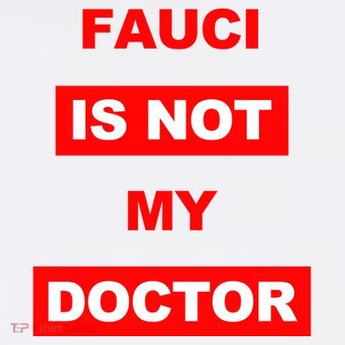 Fauci Is Not My Doctor 11oz C Handle Ceramic Mug