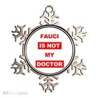 Fauci Is Not My Doctor Ornament thumb 0