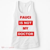 Fauci Is Not My Doctor Women's Tank Top thumb 0