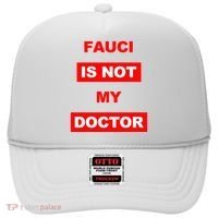 Fauci Is Not My Doctor Hat thumb 0