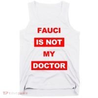 Fauci Is Not My Doctor Tank Top thumb 0