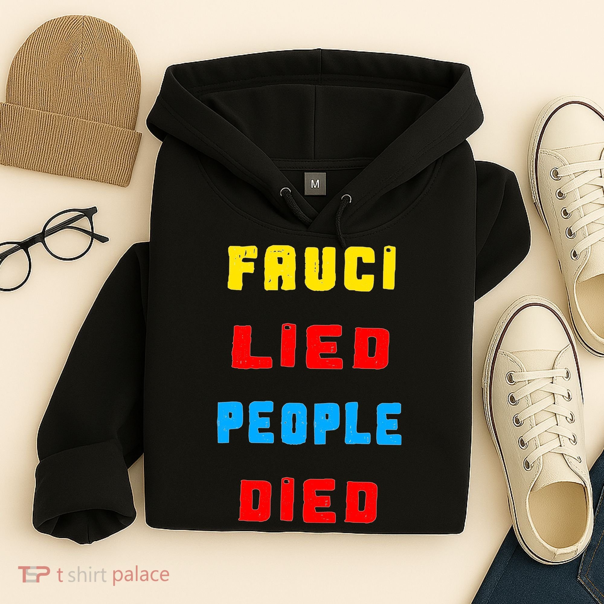 Fauci Lied People Died Hoodie