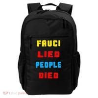 Fauci Lied People Died Backpack thumb 0