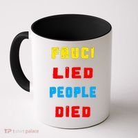 Fauci Lied People Died Coffee Mug thumb 0
