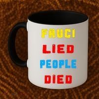Fauci Lied People Died Coffee Mug thumb 2