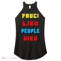 Fauci Lied People Died Women's Perfect Tri Rocker Tank thumb 0