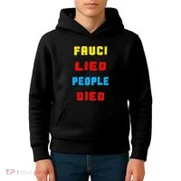 Fauci Lied People Died Kids Hoodie thumb 4