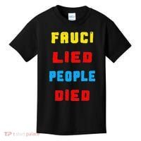 Fauci Lied People Died Kids T-Shirt thumb 0