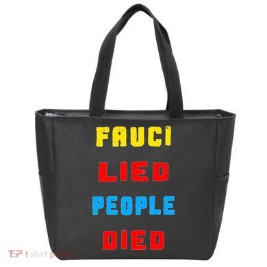 Fauci Lied People Died Tote Bag