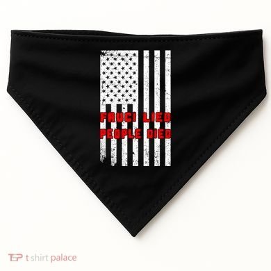 Fauci Lied People Died American Flag USA-Made Doggie Bandana