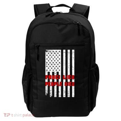 Fauci Lied People Died American Flag Backpack