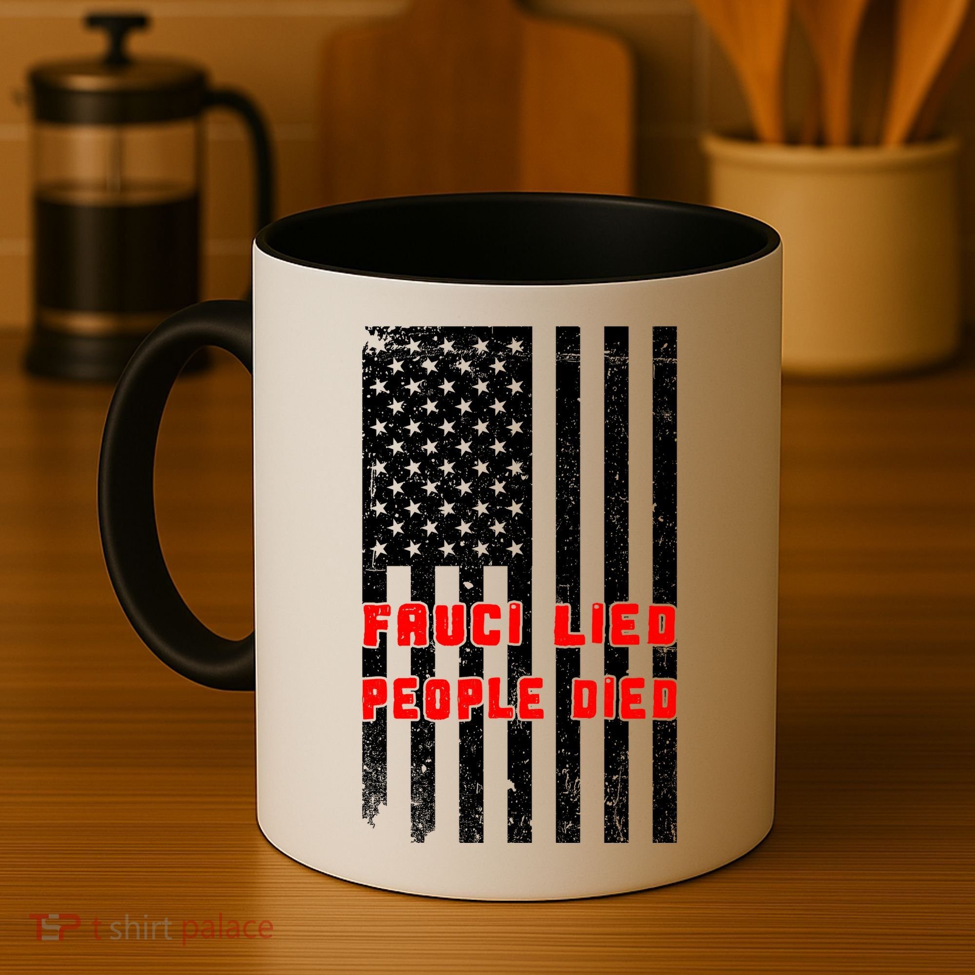 Fauci Lied People Died American Flag Coffee Mug