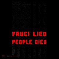 Fauci Lied People Died American Flag Coffee Mug thumb 5