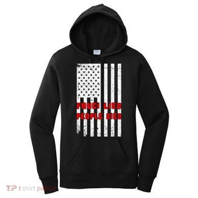 Fauci Lied People Died American Flag Women's Hoodie