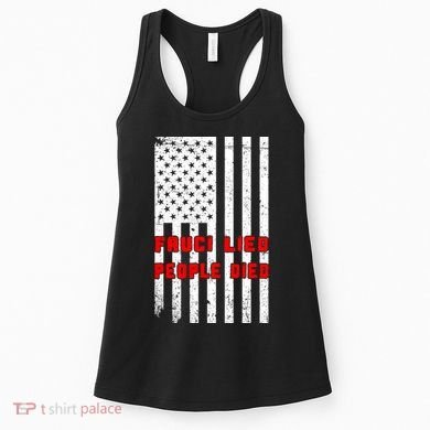 Fauci Lied People Died American Flag Women's Tank Top
