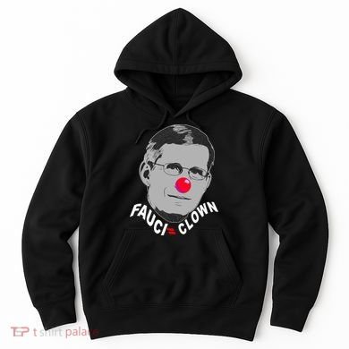 Fauci The Clown Hoodie