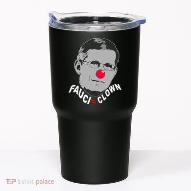 Fauci The Clown Tumbler