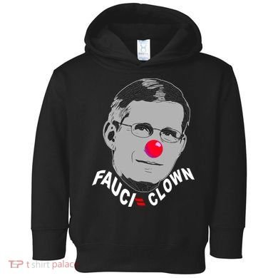 Fauci The Clown Toddler Hoodie