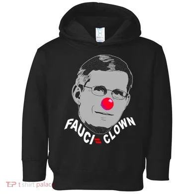 Fauci The Clown Toddler Hoodie