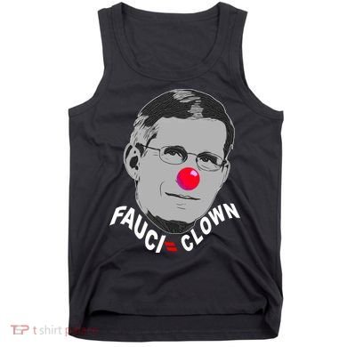 Fauci The Clown Tank Top