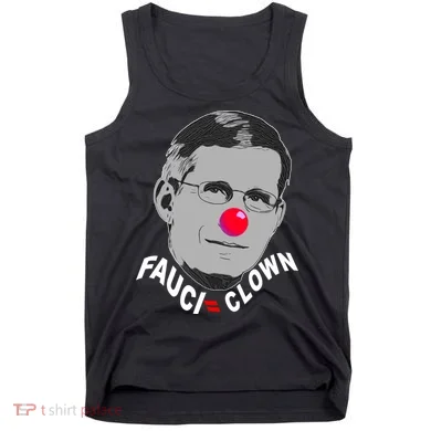 Fauci The Clown Tank Top