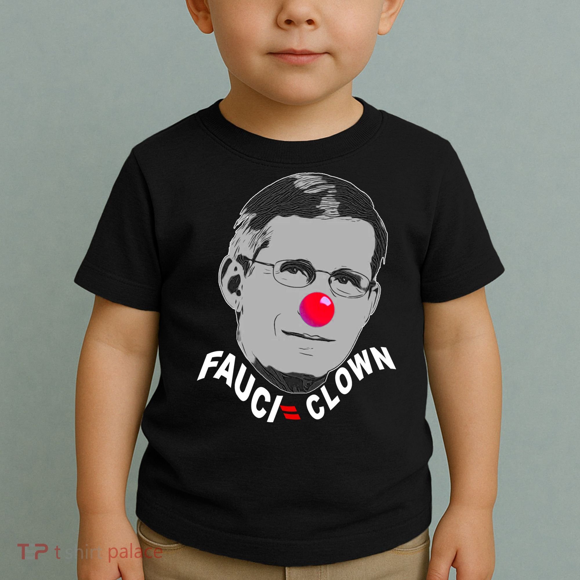 Fauci The Clown Toddler T-Shirt