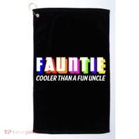 Fauntie Cooler Than a Fun Uncle Funcle Auntie Golf Towel thumb 0