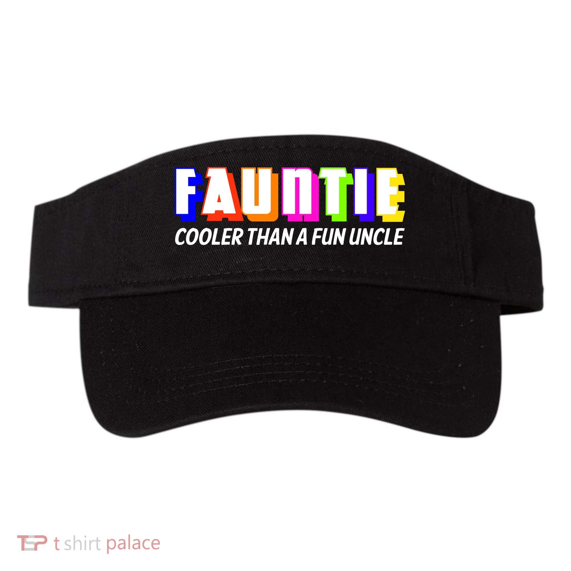Fauntie Cooler Than a Fun Uncle Funcle Auntie Visor