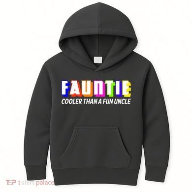 Fauntie Cooler Than a Fun Uncle Funcle Auntie Kids Hoodie