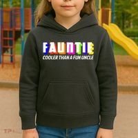 Fauntie Cooler Than a Fun Uncle Funcle Auntie Kids Hoodie thumb 3