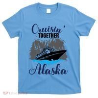 Funny Alaska Vacation Wildlife Cruisin' Together Alaska Gift T-Shirt thumb 0