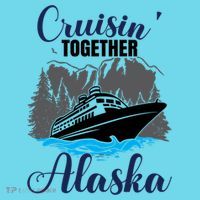Funny Alaska Vacation Wildlife Cruisin' Together Alaska Gift T-Shirt thumb 6