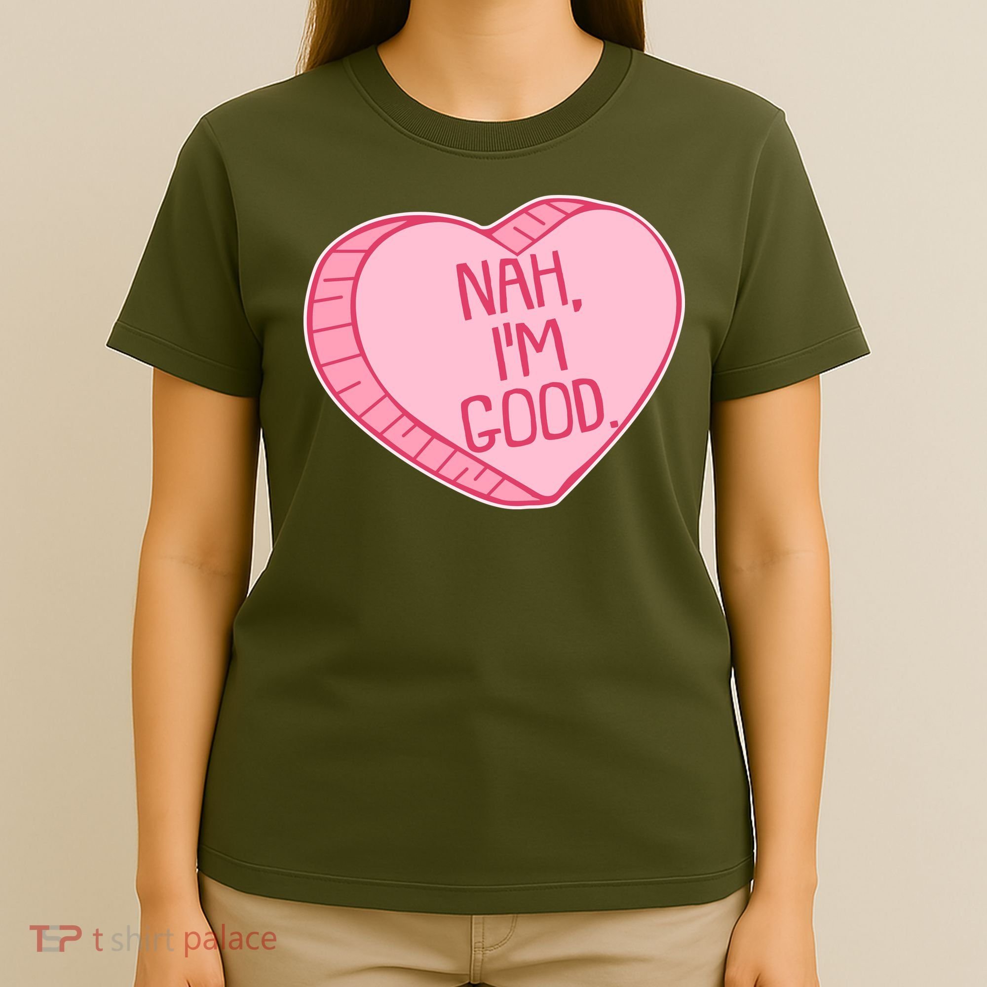 Funny Anti Valentines Day Nah I'm Good Candy Heart T-Shirt