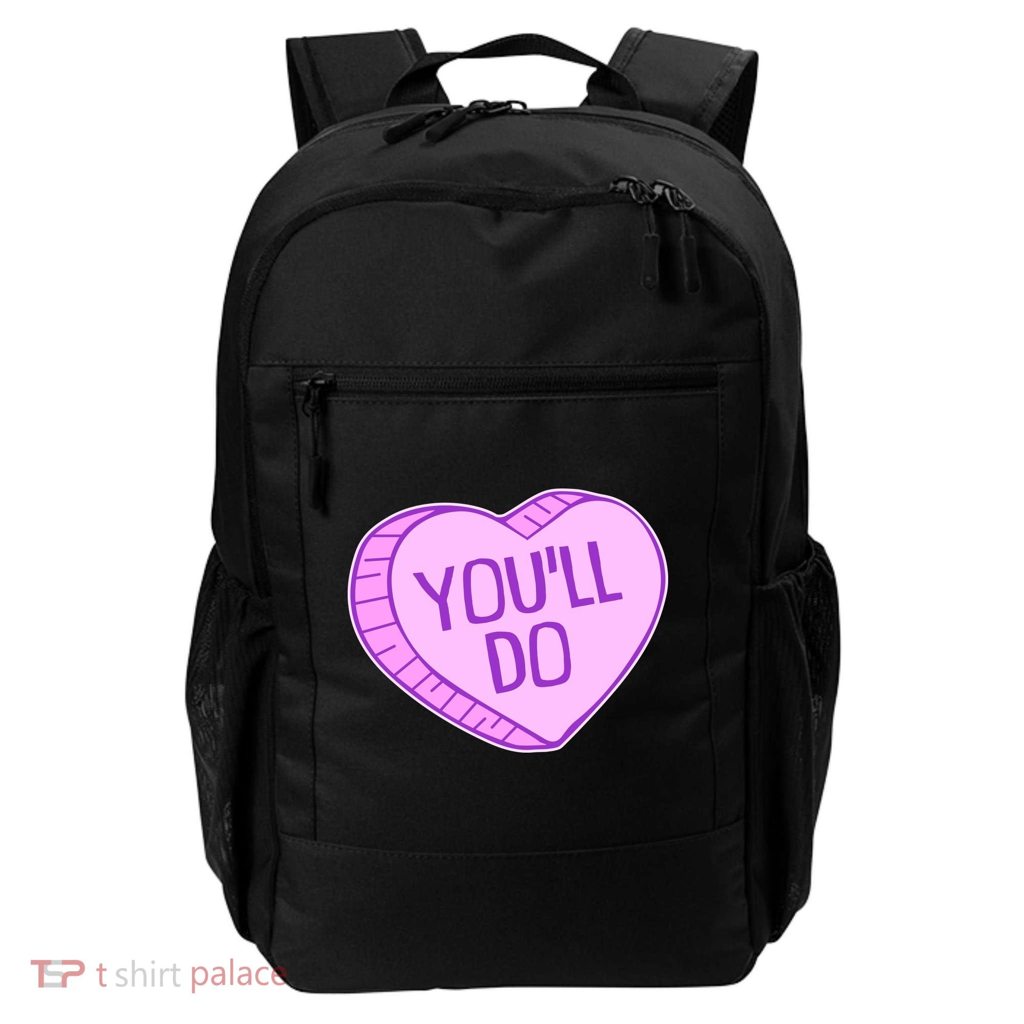 Funny Anti Valentines Day You'll Do Candy Heart Backpack