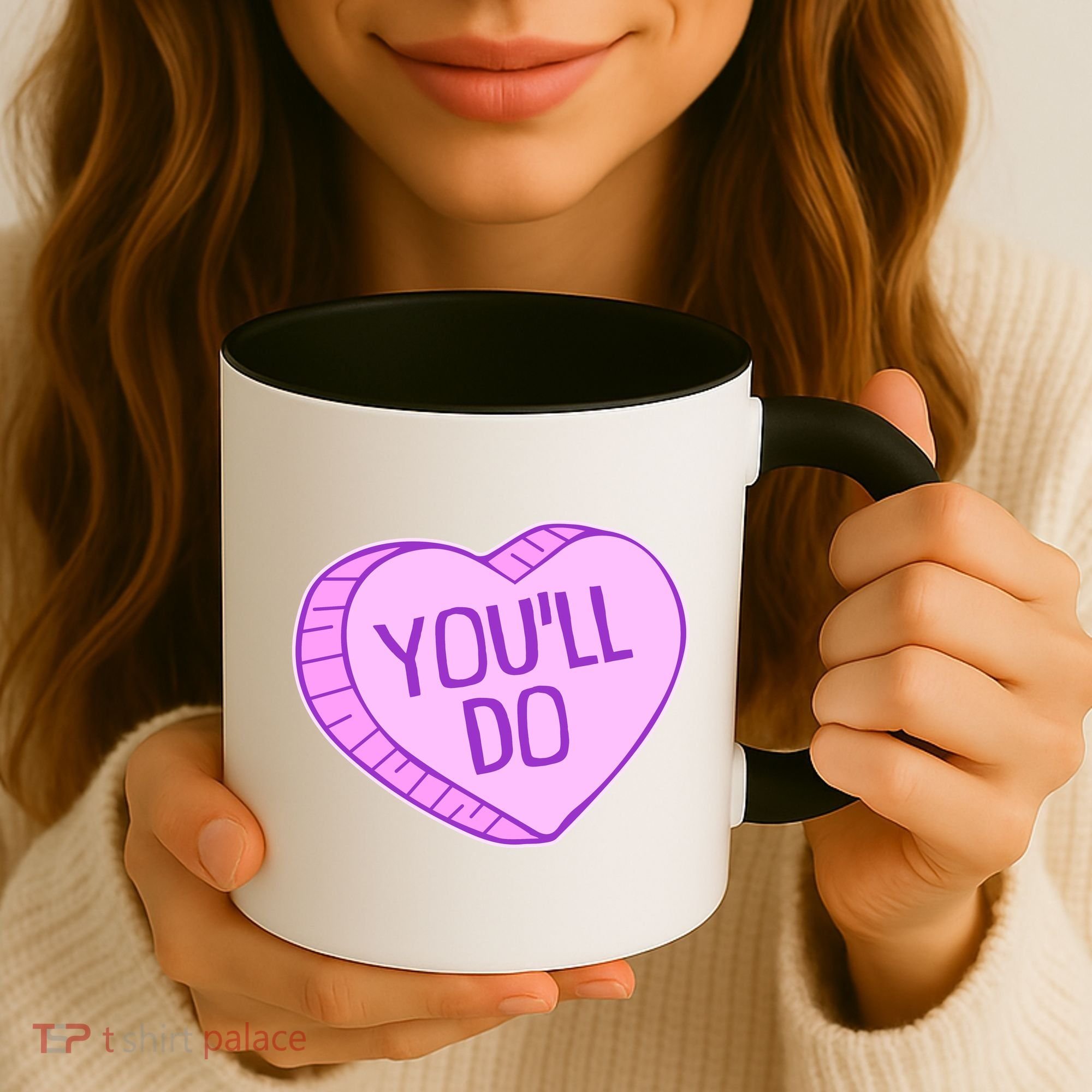 Funny Anti Valentines Day You'll Do Candy Heart Coffee Mug