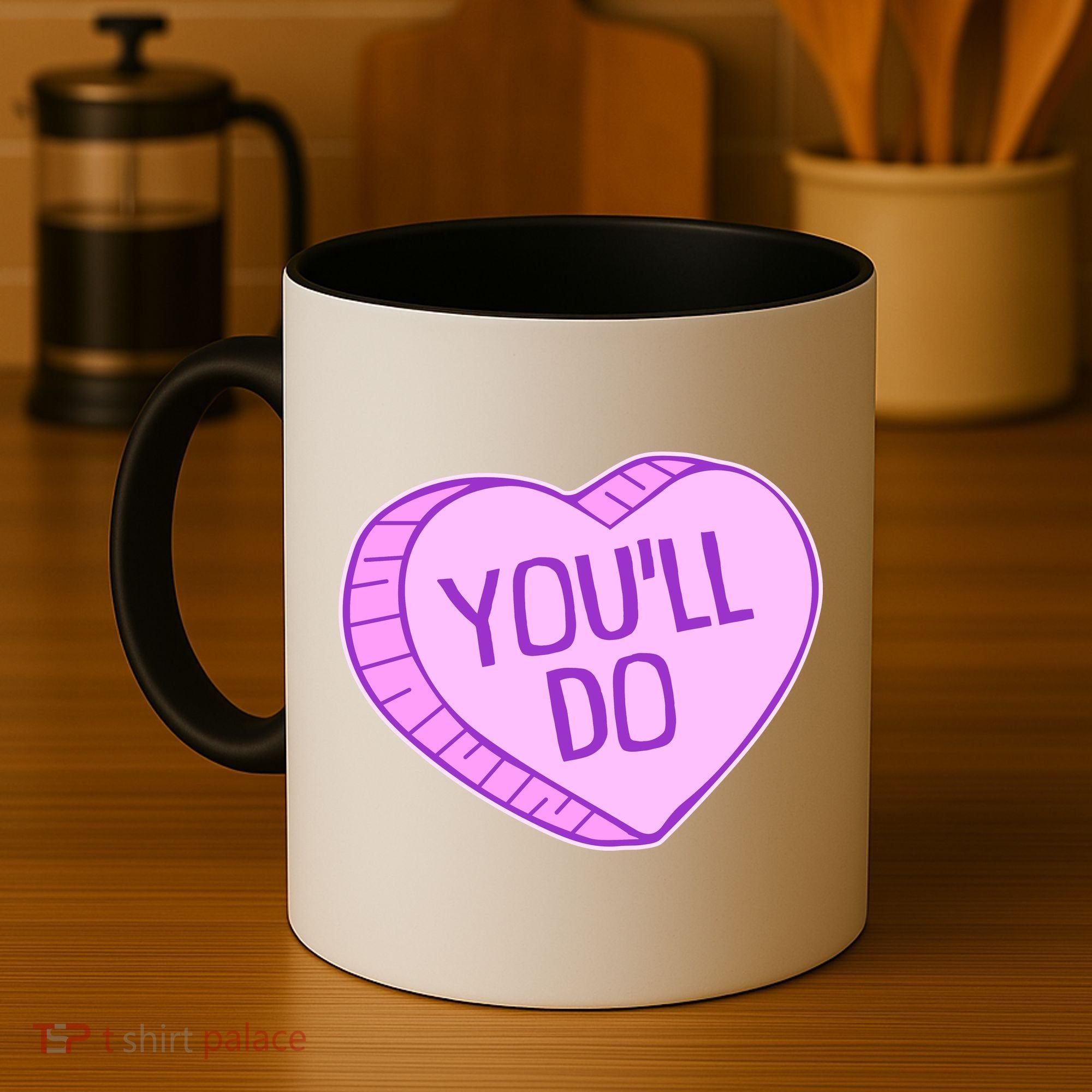 Funny Anti Valentines Day You'll Do Candy Heart Coffee Mug