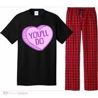 Funny Anti Valentines Day You'll Do Candy Heart Pajama Set thumb 0