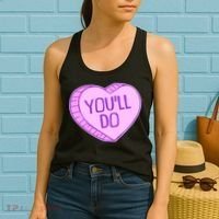 Funny Anti Valentines Day You'll Do Candy Heart Women's Tank Top thumb 2