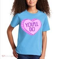 Funny Anti Valentines Day You'll Do Candy Heart Kids T-Shirt thumb 2