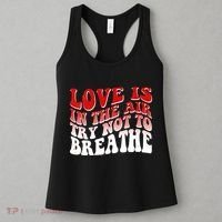 Funny Anti Valentine Love Is In The Air Try Not To Breathe Women's Tank Top thumb 3