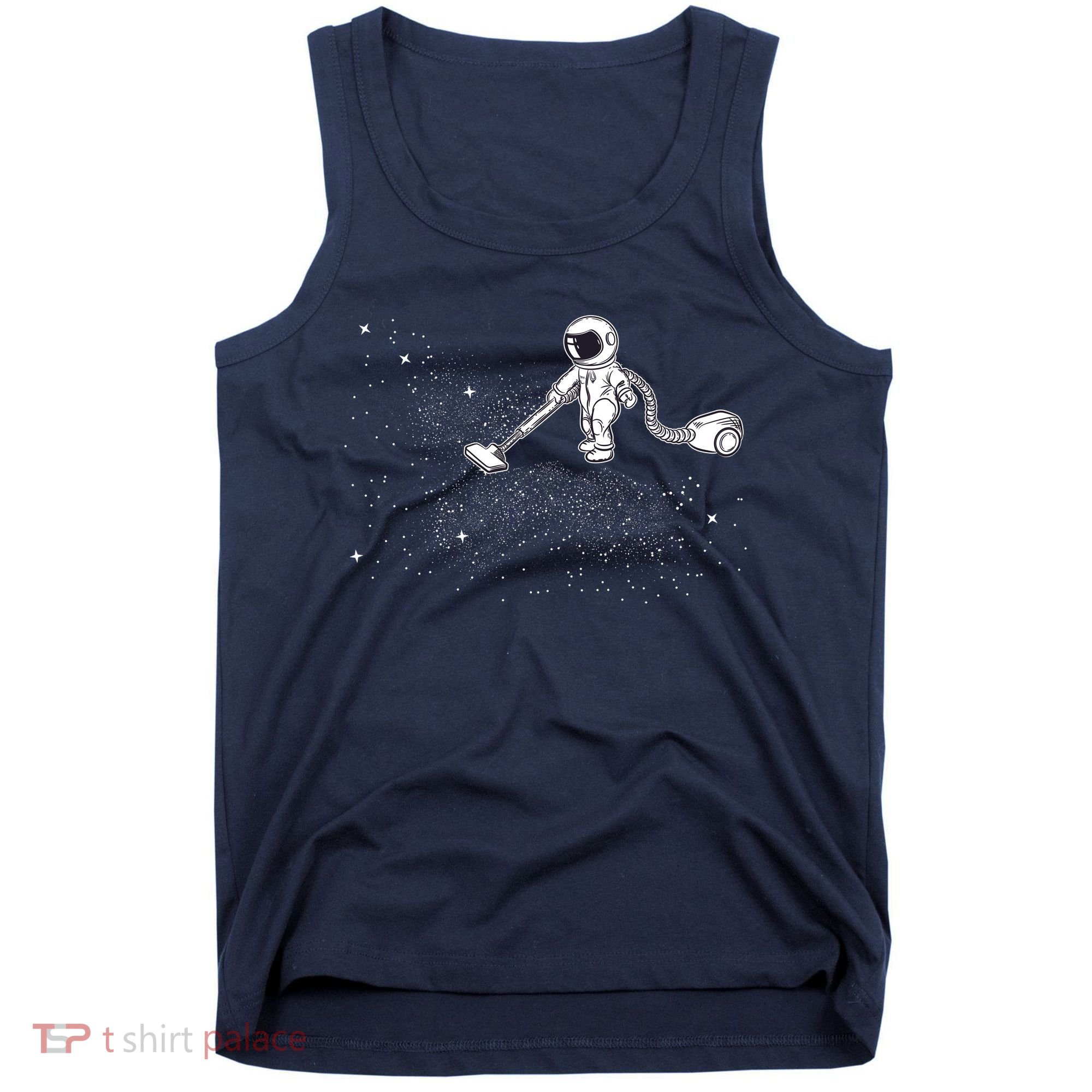 Funny Astronaut Vacuuming Galaxy Stars Tank Top