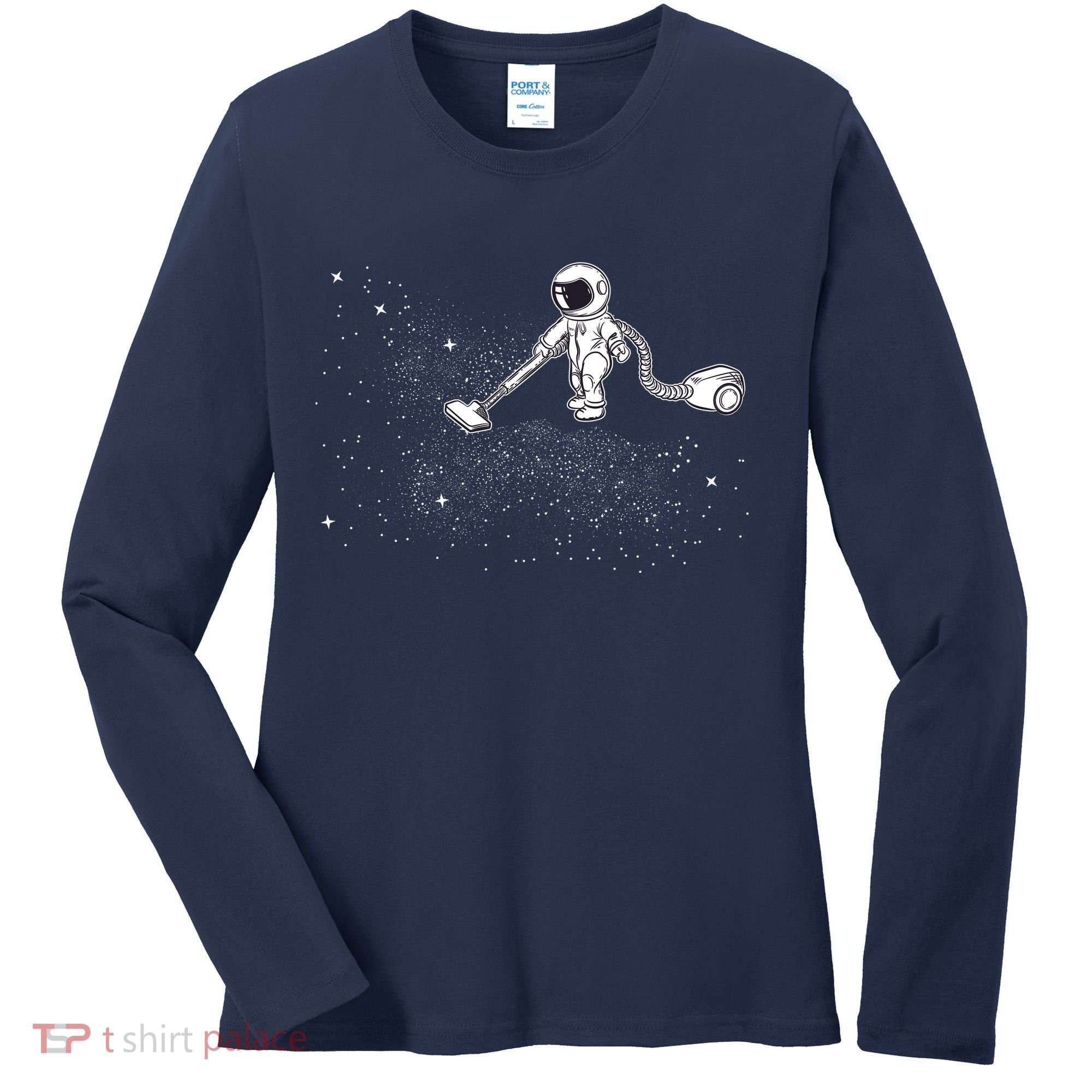 Funny Astronaut Vacuuming Galaxy Stars Women's Long Sleeve Shirt
